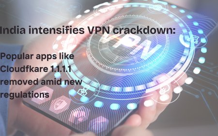 India Tightens VPN Regulations: Major Apps Removed Amid National Security Concerns