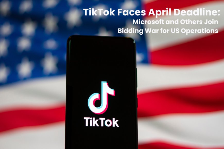 Trump Confirms Microsoft’s Interest in TikTok, Pushes for US Stake in Ownership