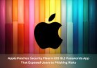 Apple Addresses Major Security Flaw in iOS 18.2 Passwords App After Months of Vulnerability