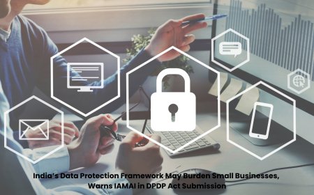 IAMAI Flags Concerns Over India’s Data Protection Rules, Citing Challenges for Start-ups and MSMEs