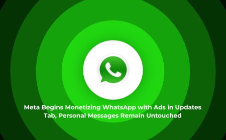 WhatsApp Ads Are Coming to the Updates Tab, But Your Private Conversations Stay Safe