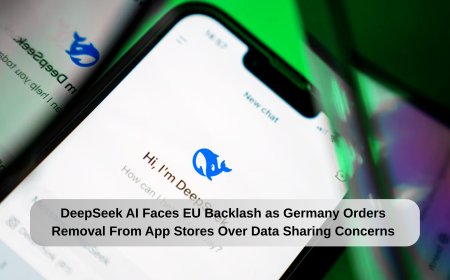 DeepSeek AI Faces EU Backlash as Germany Orders Removal From App Stores Over Data Sharing Concerns