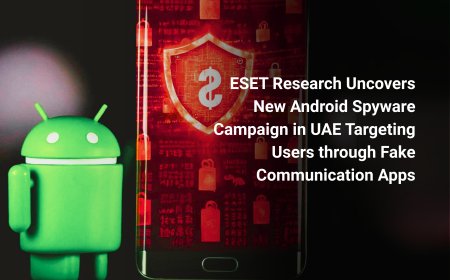 ESET Research Uncovers New Android Spyware Campaign in UAE Targeting Users through Fake Communication Apps