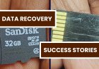 Professional Data Recovery for Memory Cards, Photos and Files Retrieved Successfully
