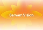 Sarvam AI Introduces Multimodal Vision Model for Indian Scripts and Complex Documents