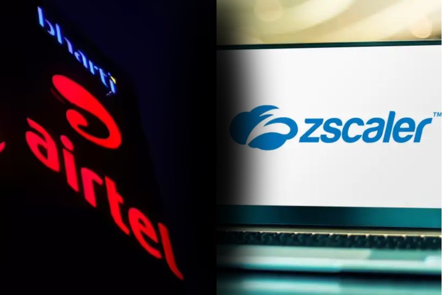 Zscaler and Airtel Expand Cyber Security Defenses with New AI Initiative in India