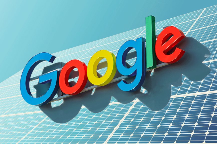 Google Boosts Clean Energy Strategy with Solar Power to Meet Rising AI Data Center Energy Demand